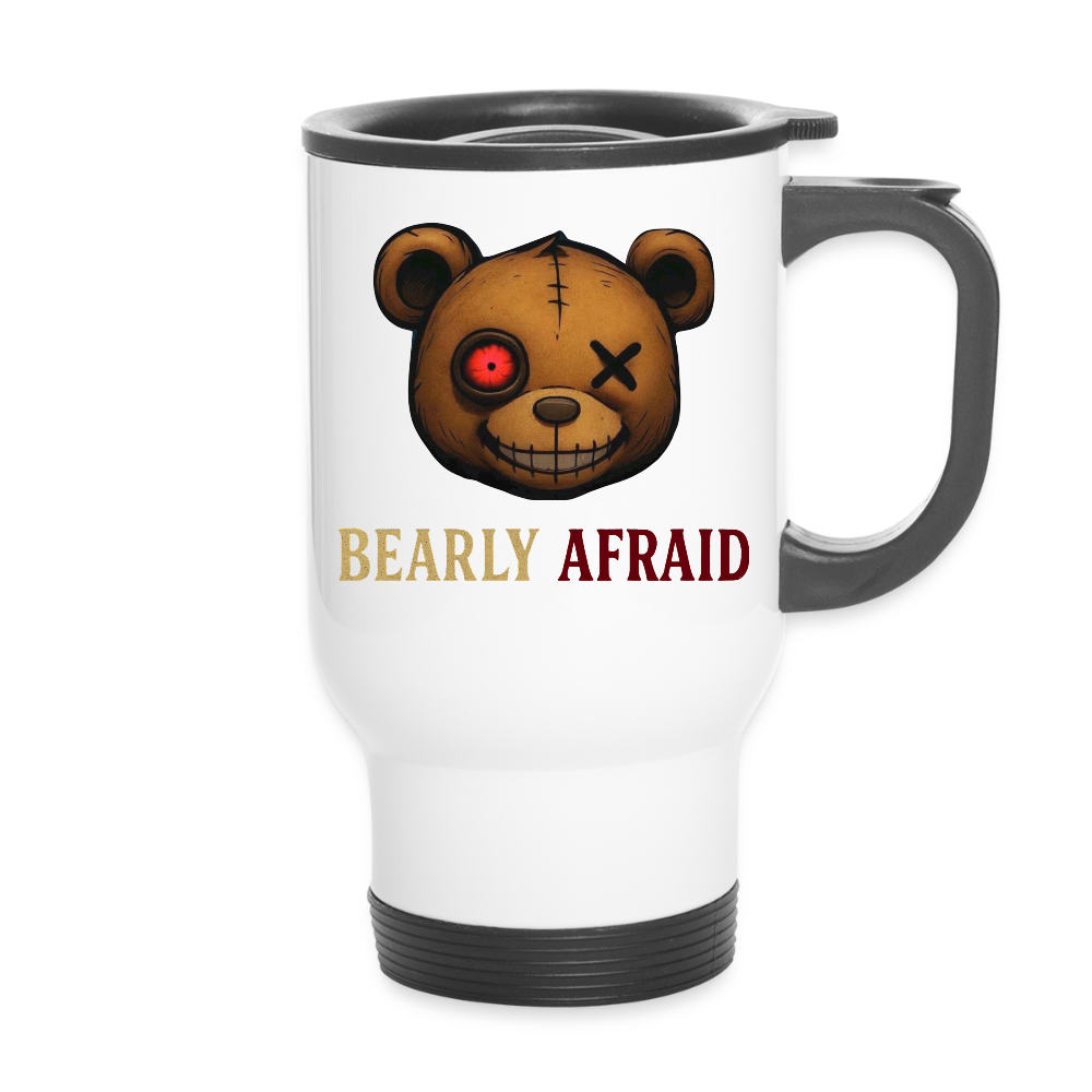Bearly Afraid Travel Mug - white