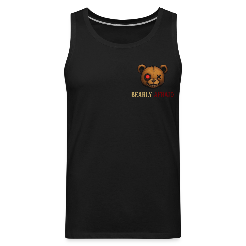 Bearly Afraid Men’s Premium Tank - black