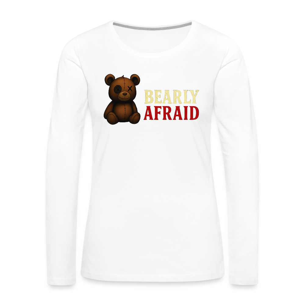 Bearly Afraid "Classic" Women's Long Sleeve T-Shirt - white