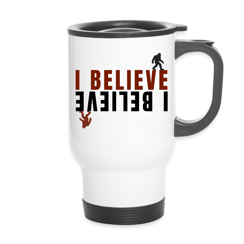 I Believe Travel Mug - white