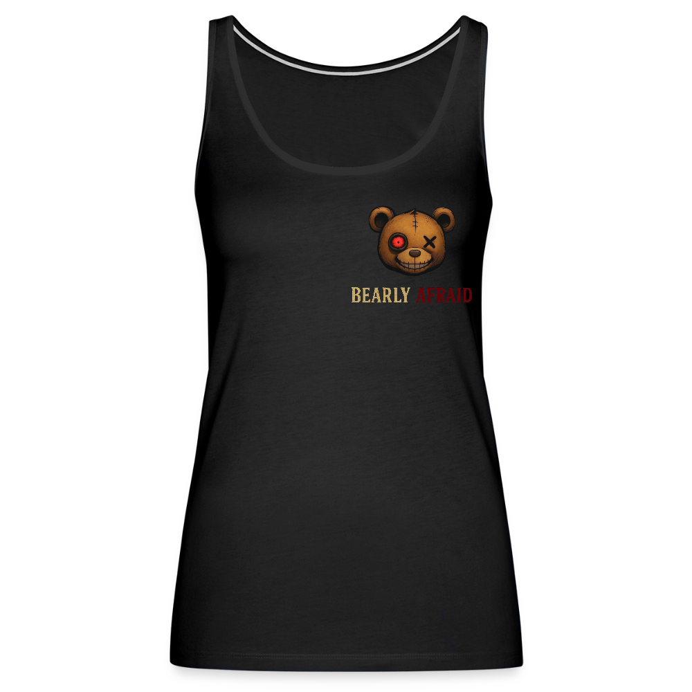 Bearly Afraid Women’s Premium Tank Top - black