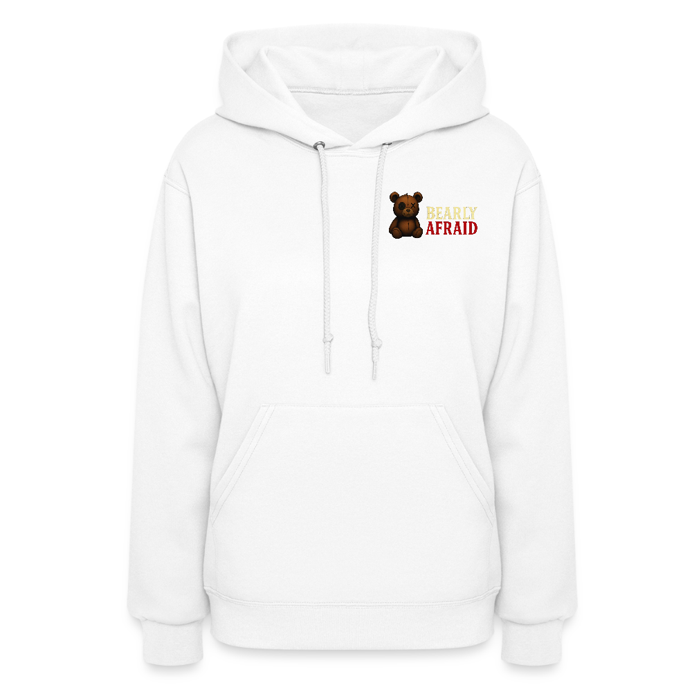 Bearly Afraid Women's "Classic" Hoodie - white