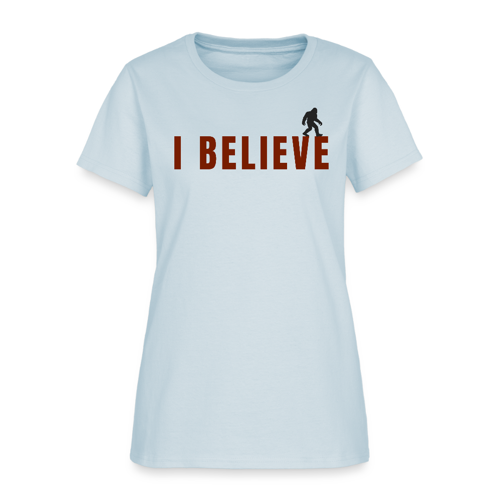I Believe Women's T-Shirt R - light blue