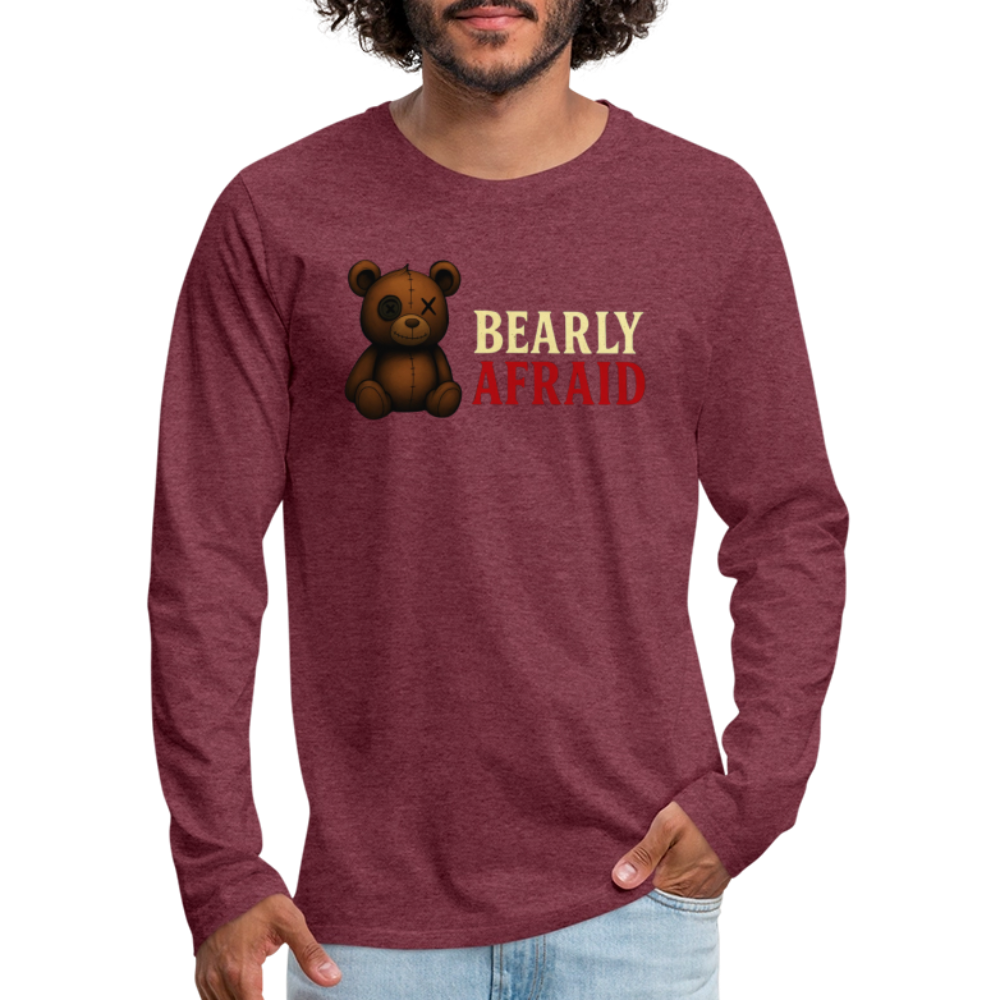 Bearly Afraid "Classic" Men's Long Sleeve T-Shirt - heather burgundy