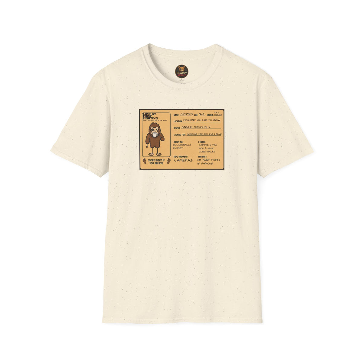 Grumpy Sasquatch Dating Profile Tee