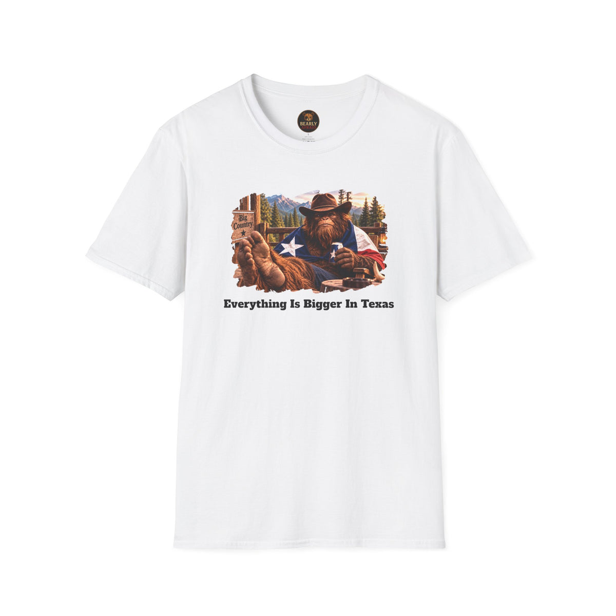 Everything Is Bigger In Texas Bigfoot Shirt
