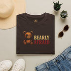Bearly Afraid OG Tee