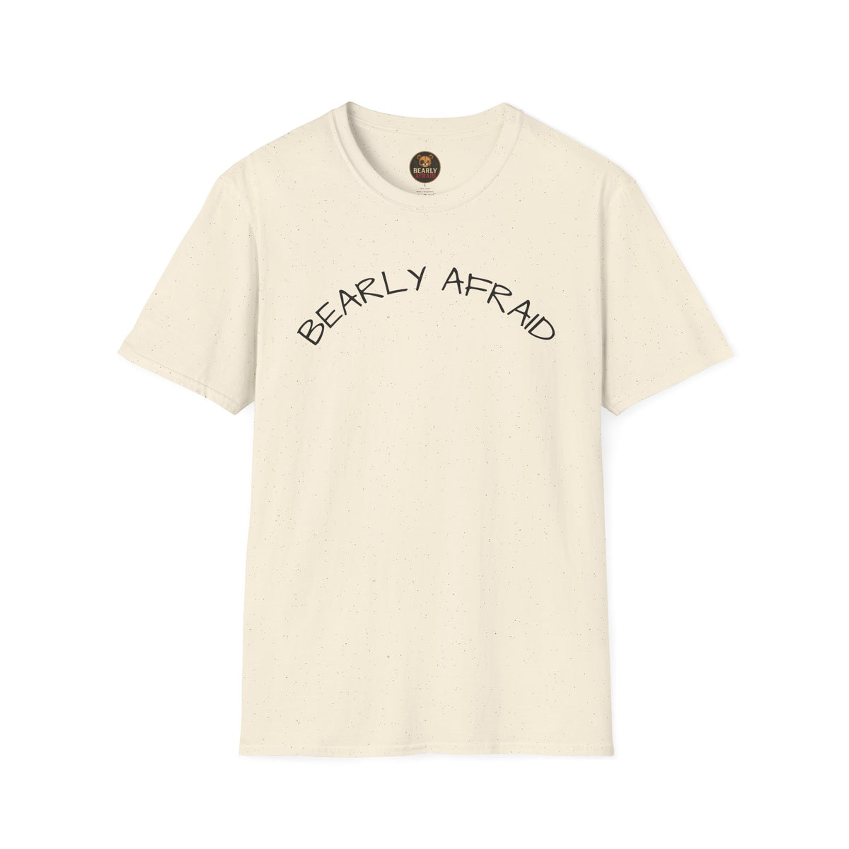 Bearly Afraid Text Tee
